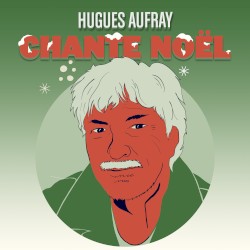 Hugues Aufray chante Noël