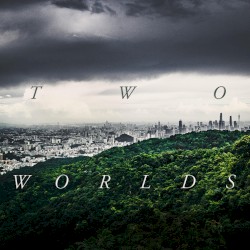 Two Worlds