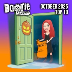 Bootie Mashup Top 10 – October 2025