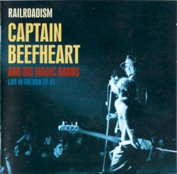 Railroadism: Live in the USA 72-81