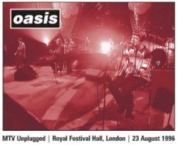 1996-08-23: MTV Unplugged, Royal Festival Hall, London, England