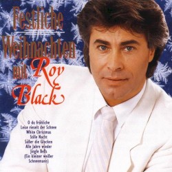 Festliche Weihnachten mit Roy Black