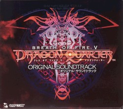 Breath of Fire Ⅴ: Dragon Quarter Original Soundtrack