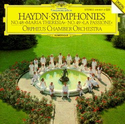 Symphony in C major, Hob. I:48 "Maria Theresia" / Symphony in F minor, Hob. I:49 "La Passione"