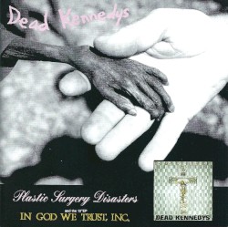 Plastic Surgery Disasters / In God We Trust, Inc.