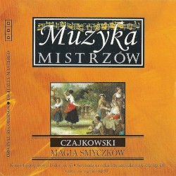 Muzyka Mistrzów 37: Magia Smyczków