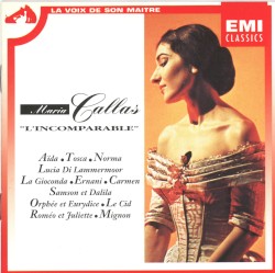The Incomparable Callas