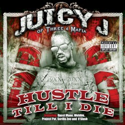 Hustle Till I Die