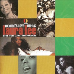 Women’s Love Rights: The Hot Wax Anthology