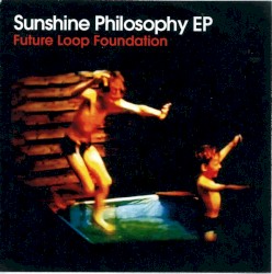 Sunshine Philosophy EP
