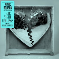 Late Night Feelings (Jax Jones Midnight Snack Remix)