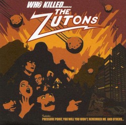 Who Killed...... The Zutons?