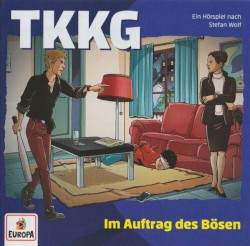 TKKG 234: Im Auftrag des Bösen