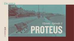 Ulysses #3, “Proteus”