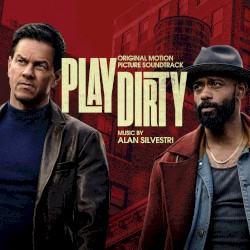 Play Dirty: Original Motion Picture Soundtrack