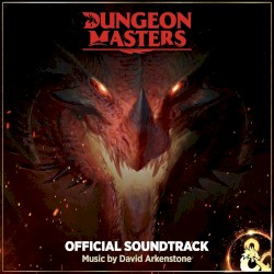 Dungeon Masters Official Soundtrack