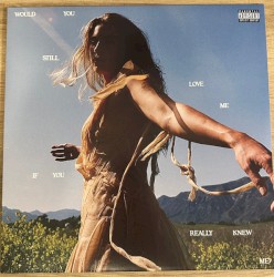 Would You Still Love Me If You Really Knew Me?