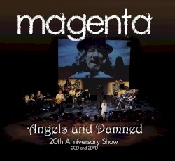 Angels and Damned: 20th Anniversary Show