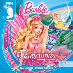 Fairytopia - Das Original-Hörspiel zum Film