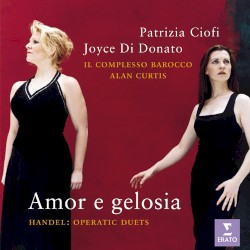 Amor e gelosia: Operatic Duets
