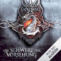 Das Schwert der Vorsehung