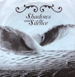 Shadows And The Silence