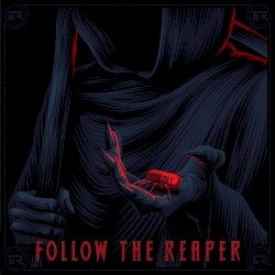 Follow the Reaper