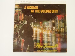 A Mexican in the Golden City
