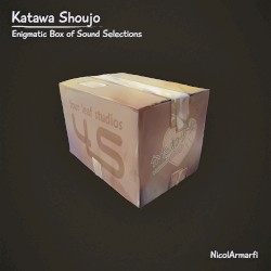 Katawa Shoujo Enigmatic Box of Sound (Original Game Soundtrack Selections)