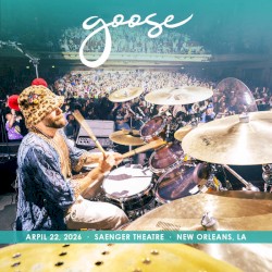 2026-04-22: Saenger Theatre, New Orleans, LA