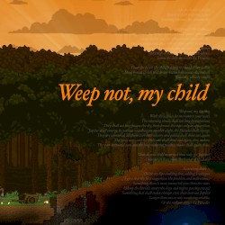 Weep Not, My Child