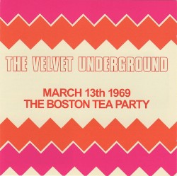 March 13th 1969 The Boston Tea Party