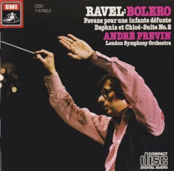 Bolero / Pavane pour une infante défunte / Daphnis et Chloé: Suite no. 2