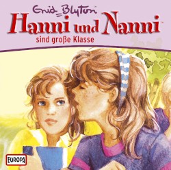 Hanni und Nanni 20: ... sind große Klasse