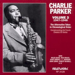 Volume 3 1947-1948: The alternate takes in Chronological Order