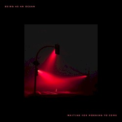 Waiting for Morning to Come