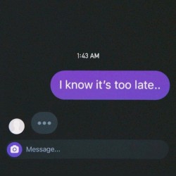 Too Late