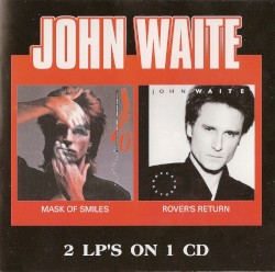 Mask of Smiles / Rover’s Return