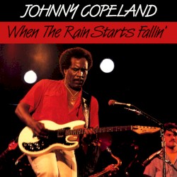 When the Rain Starts Fallin’