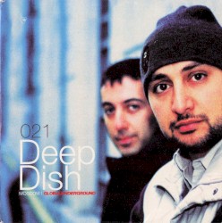 Global Underground 021: Deep Dish in Moscow Sampler