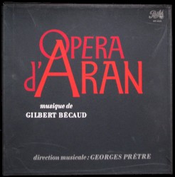 Opéra d'Aran (Drame lyrique en 2 actes)