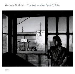 The Astounding Eyes of Rita