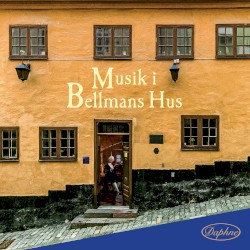 Musik i Bellmans hus