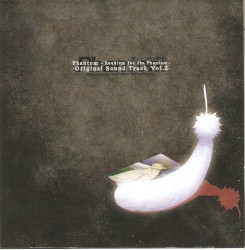 TVアニメ「Phantom ~Requiem for the Phantom~」オリジナルサウンドトラック Vol.2
