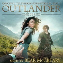 Outlander: The Series: Original Television Soundtrack, Vol. 1