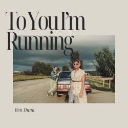 To You I’m Running