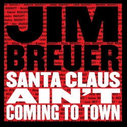 Santa Claus Ain't Coming to Town