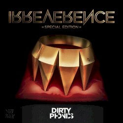 Irreverence (Special Edition)