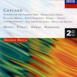 Fanfare For the Common Man / Appalachian Spring / El salón México / Dance Symphony / Rodeo Dances / Lincoln Portrait / Old American Songs / Music for Movies