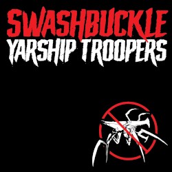 Yarship Troopers